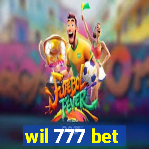 wil 777 bet